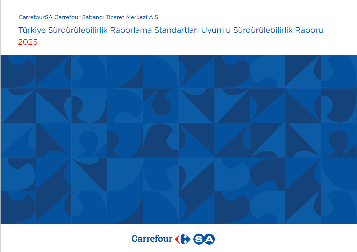 2025 CarrefourSA TSRS Uyumlu Sürdürülebilirlik Raporu