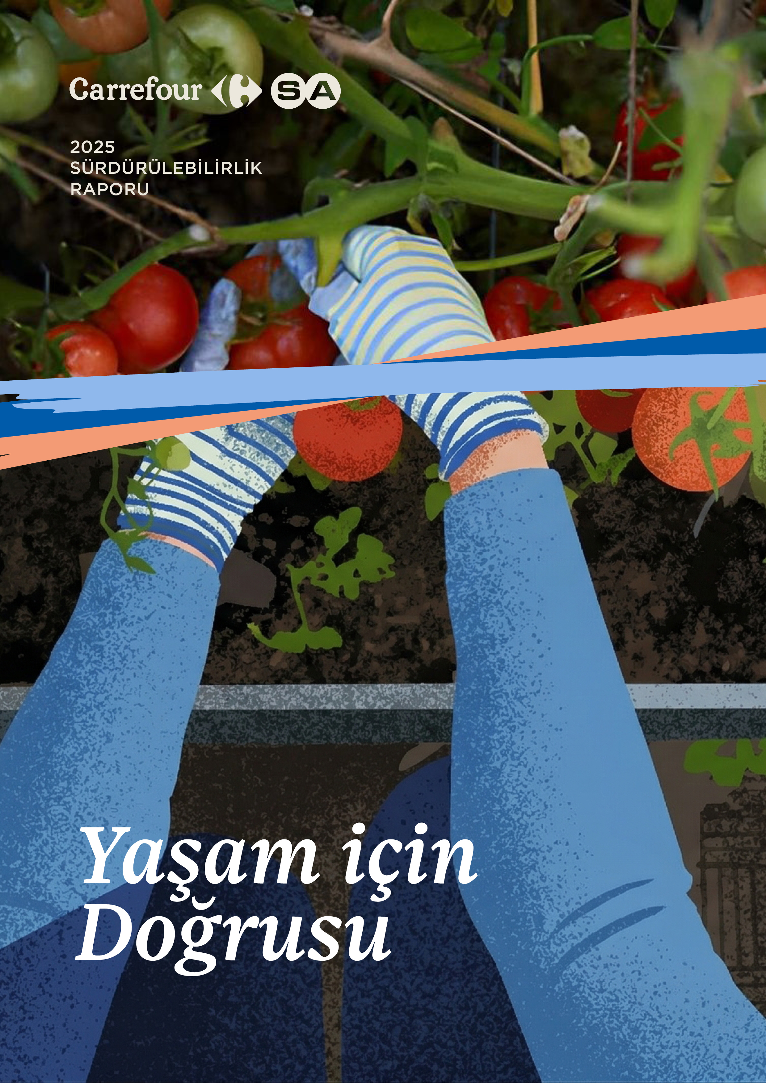 2025 CarrefourSA Sürdürülebilirlik Raporu