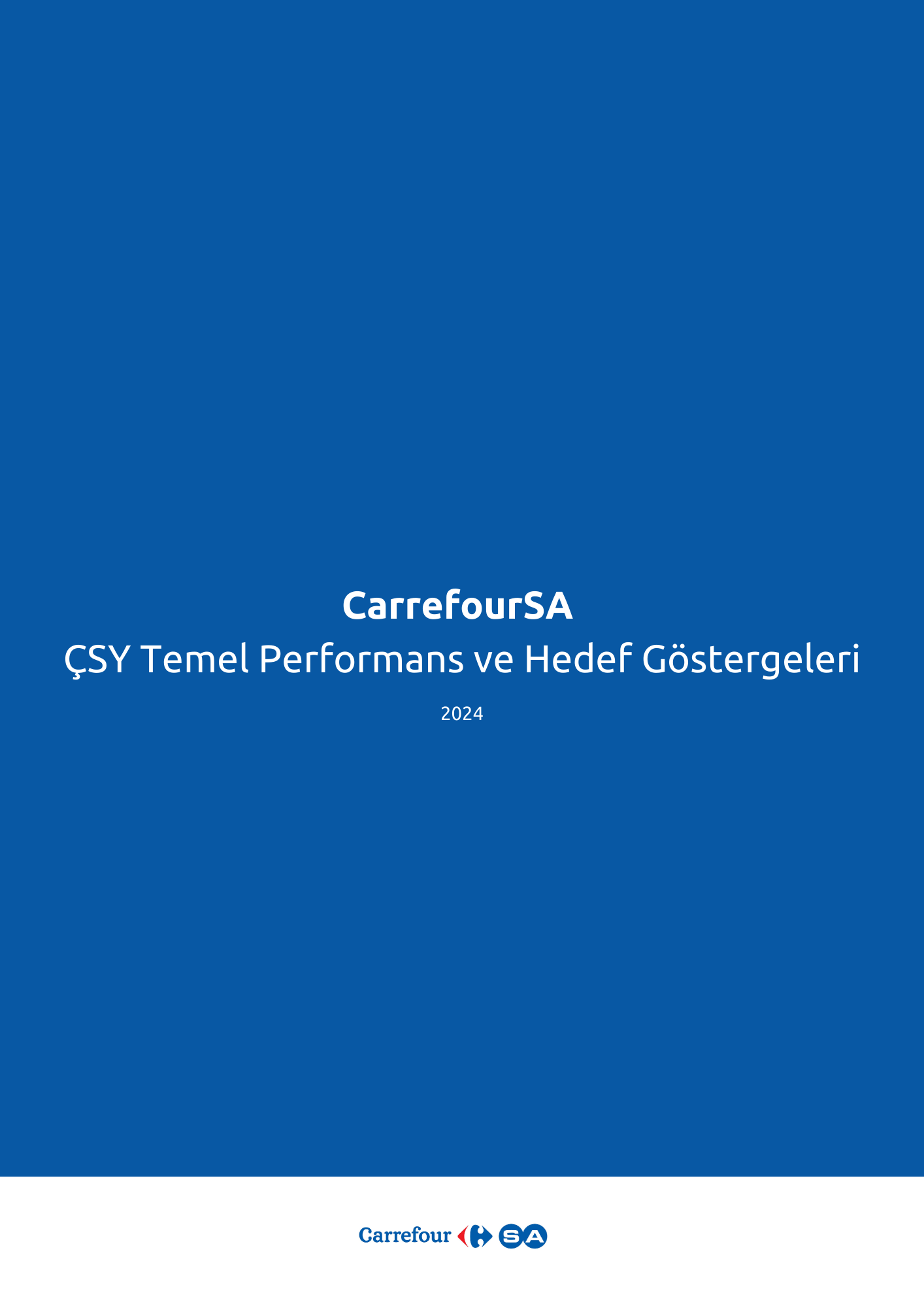 2024 CarrefourSA ÇSY Temel Performans ve Hedef Göstergeler