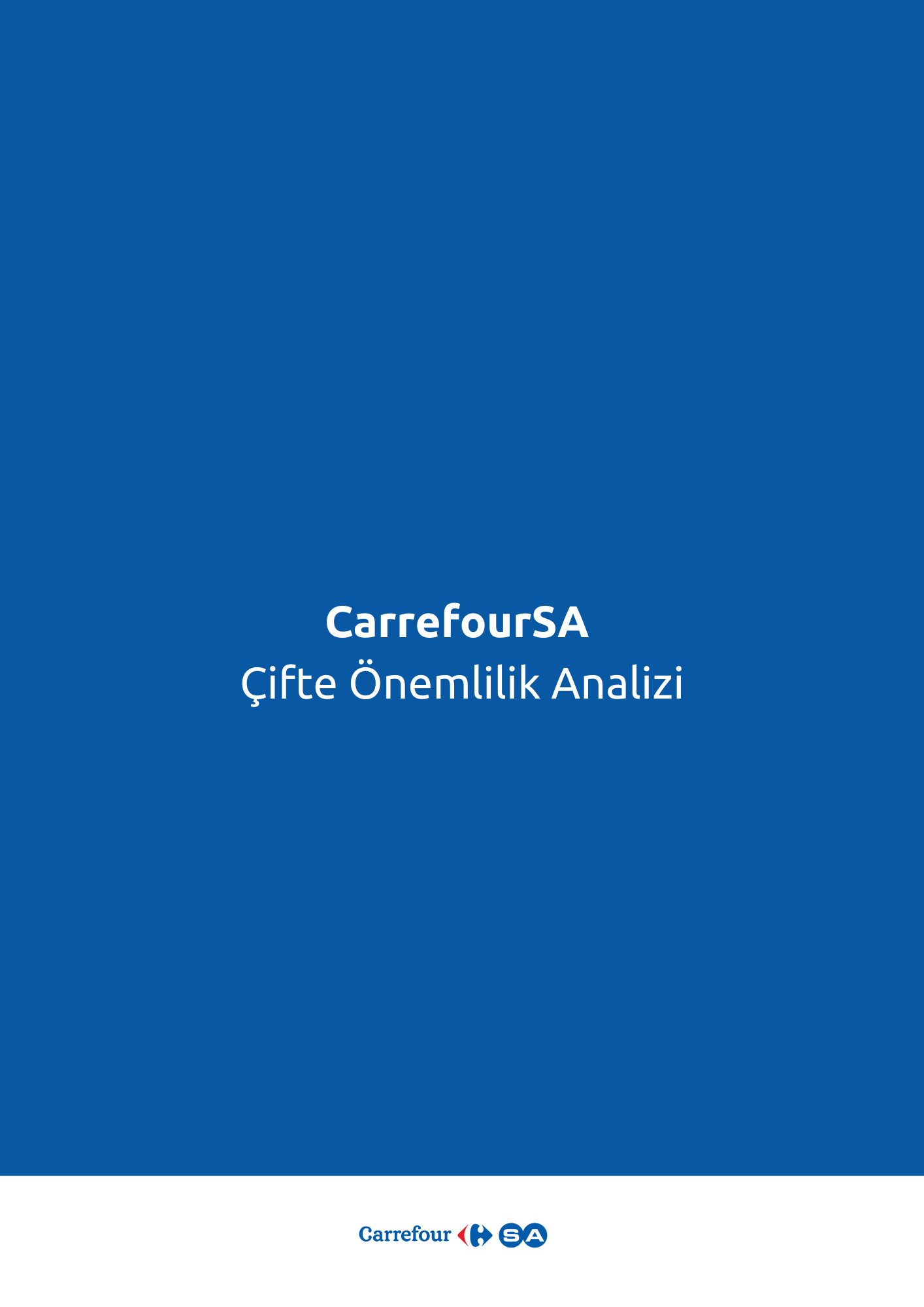 CarrefourSA Çifte Önemlilik Analizi